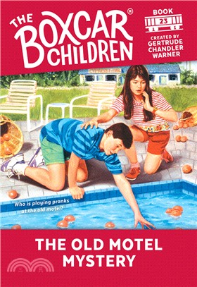 #23:The Old Motel Mystery (The Boxcar Children Mysteries)