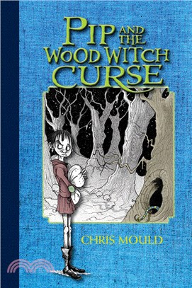 Pip and the Wood Witch Curse