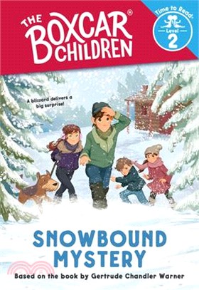 Snowbound Mystery (The Boxcar Children: Time to Read, Level 2)