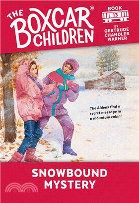 #13:Snowbound Mystery (The Boxcar Children Mysteries)