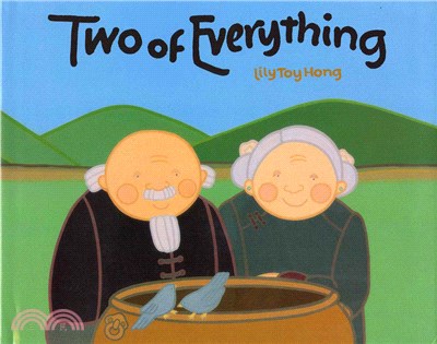 Two of everything  : a Chinese folktale