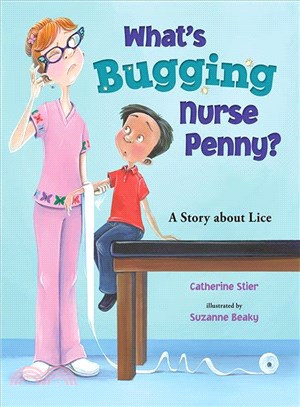 What's Bugging Nurse Penny? ─ A Story About Lice