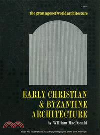 Early Christian and Byzantine Architecture