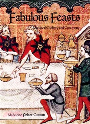 Fabulous Feasts: Mediaeval Cookery and Ceremony