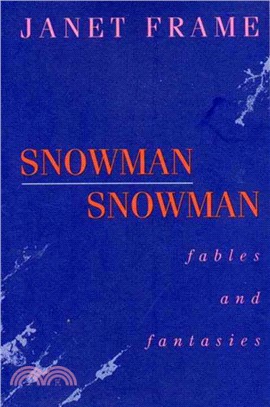 Snowman Snowman ─ Fables and Fantasies