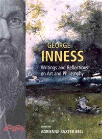 George Inness ─ Writings And Reflections on Art And Philosophy