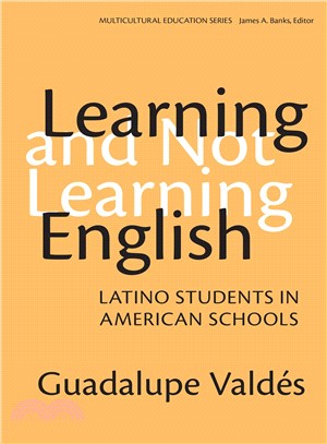 Learning and Not Learning English ─ Latino Students in American Schools