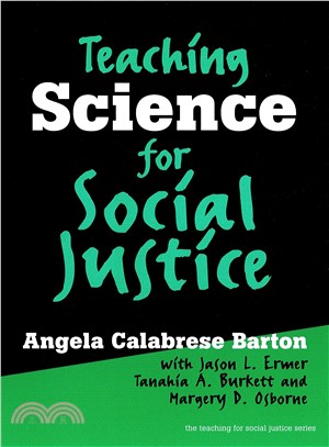 Teaching Science for Social Justice