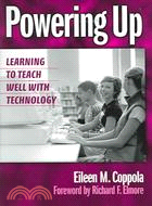 Powering Up: Learning to Teach Well with Technology