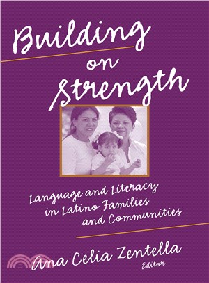 Building on strength :  language and literacy in Latino families and communities /