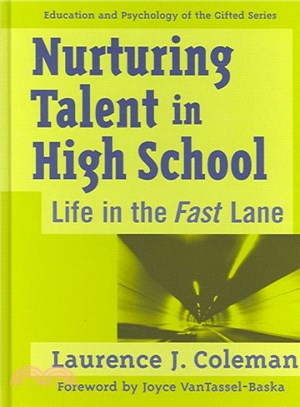 Nurturing Talent in High School ― Life in the Fast Lane