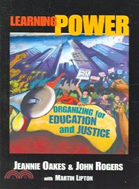 Learning Power ─ Organizing for Education And Justice