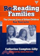 Re-Reading Families: The Literate Lives of Urban Children, Four Years Later