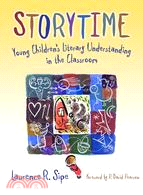 Storytime: Young Children's Literacy Understanding in the Classroom