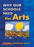 Why Our Schools Need the Arts