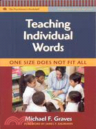 Teaching Individual Words ─ One Size Does Not Fit All