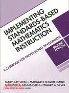 Implementing Standards-Based Mathematics Instruction: A Casebook for Professional Development