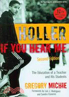 Holler If You Hear Me ─ The Education of a Teacher and His Students