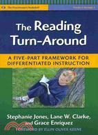 The Reading Turn-Around ─ A Five-Part Framework for Differentiated Instruction