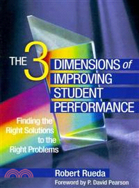 The 3 Dimensions of Improving Student Performance ─ Finding the Right Solutions to the Right Problems