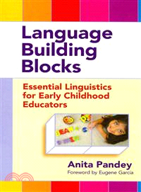 Language Building Blocks—Essential Linguistics for Early Childhood Educators