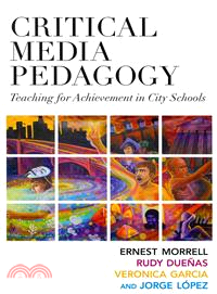 Critical Media Pedagogy — Teaching for Achievement in City Schools