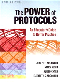 The Power of Protocols ─ An Educator's Guide to Better Practice