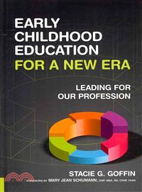 Early Childhood Education for a New Era ― Leading for Our Profession