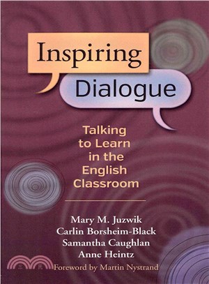 Inspiring Dialogue ― Talking to Learn in the English Classroom