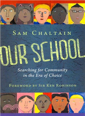 Our School ─ Searching for Community in the Era of Choice