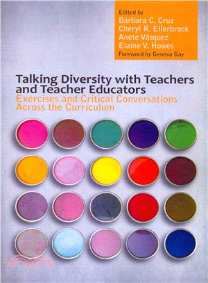 Talking Diversity With Teachers and Teacher Educators ― Exercises and Critical Conversations Across the Curriculum