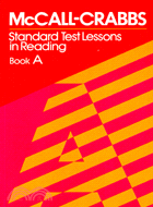 STANDARD TEST LESSONS IN READING A標準閱讀測驗A | 拾書所