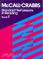 McCall Crabbs：STANDARD TEST LESSONS IN READING BOOK F