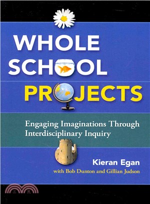 Whole School Projects ― Engaging Imaginations Through Interdisciplinary Inquiry