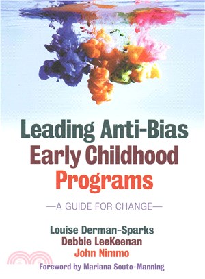 Leading Anti-Bias Early Childhood Programs ─ A Guide for Change