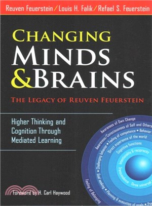 Changing Minds and Brains ─ The Legacy of Reuven Feuerstein: Higher Thinking and Cognition Through Mediated Learning
