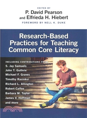 Research-Based Practices for Teaching Common Core Literacy