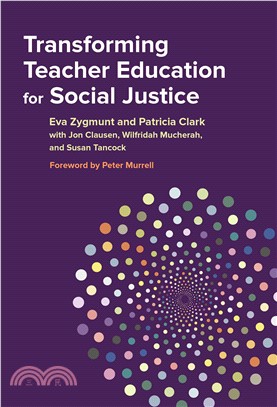 Transforming Teacher Education for Social Justice