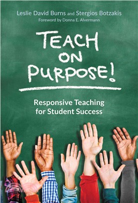 Teach on Purpose! ─ Responsive Teaching for Student Success