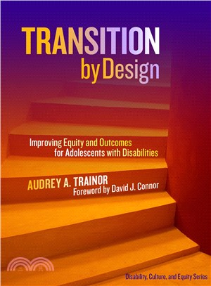 Transition by Design ─ Improving Equity and Outcomes for Adolescents With Disabilities