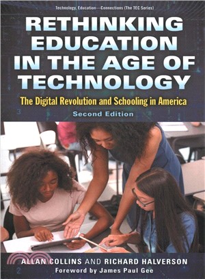 Rethinking Education in the Age of Technology ― The Digital Revolution and Schooling in America