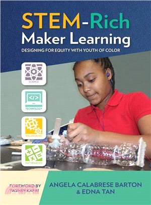 Stem-rich Maker Learning ― Designing for Equity With Youth of Color