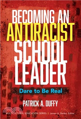 Becoming an Antiracist School Leader: Dare to Be Real