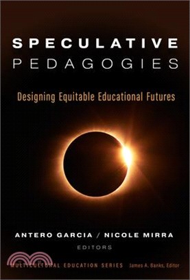 Speculative Pedagogies: Designing Equitable Educational Futures