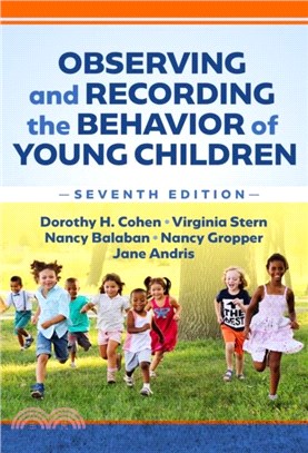 Observing and Recording the Behavior of Young Children