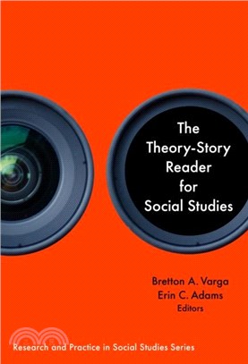 The Theory-Story Reader for Social Studies