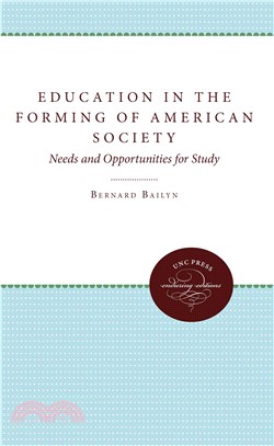 Education in the Forming of American Society ― Needs and Opportunities for Study