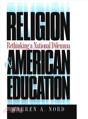 Religion and American Education ― Rethinking a National Dilemma