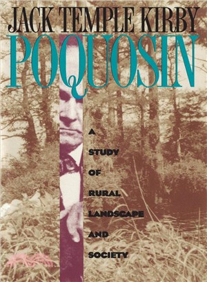 Poquosin ― A Study of Rural Landscape & Society