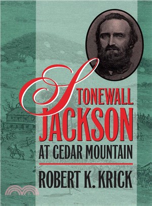 Stonewall Jackson at Cedar Mountain